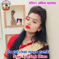 De gai chot moye gamki